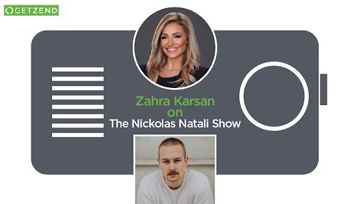 The Nickolas Natali Show with Zahra Karsan