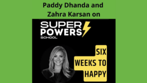 Zahra Karsan on Super Powers School Podcast